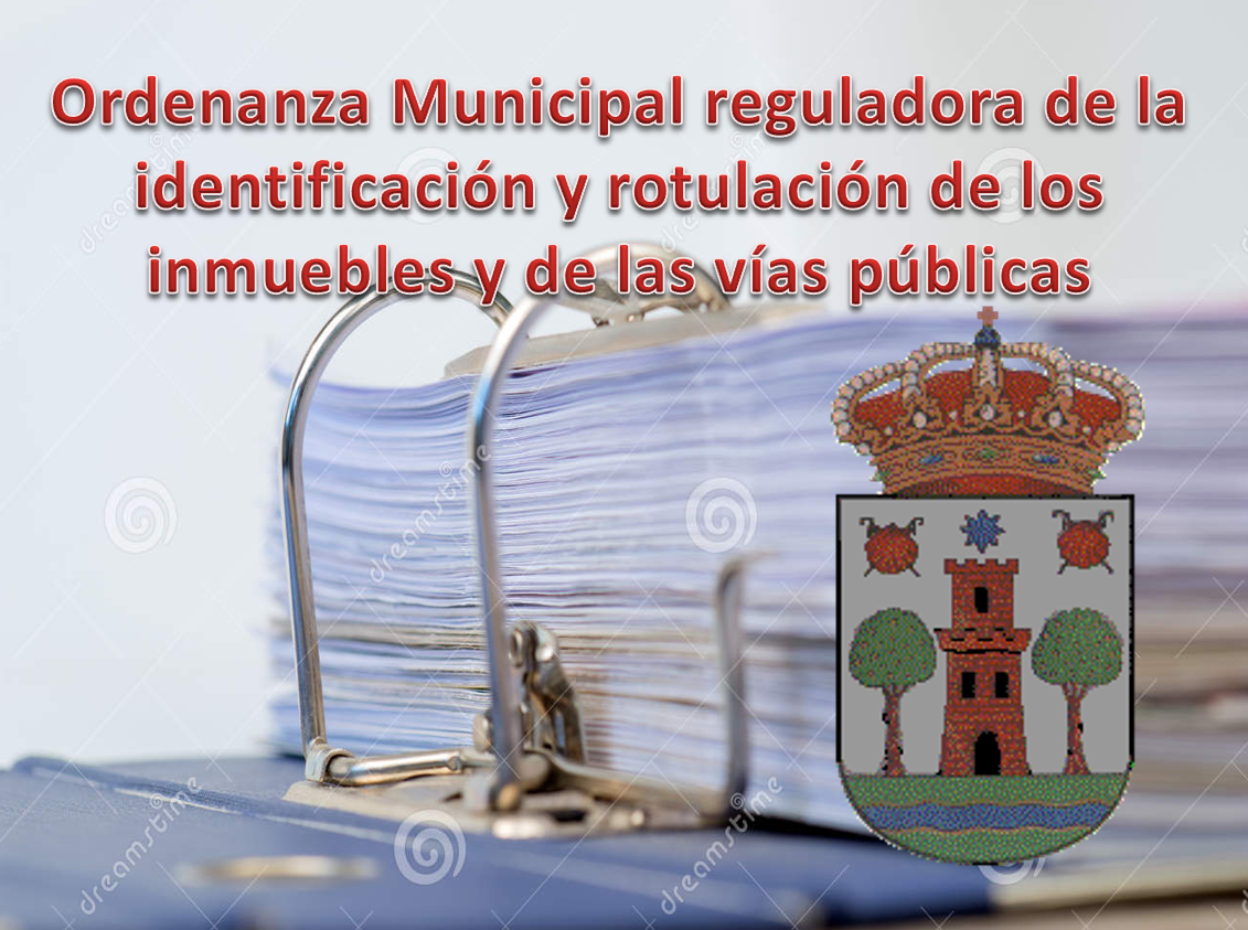 Ordenanza Municipal reguladora de la identificación y rotulación de los inmuebles y de las vías públicas